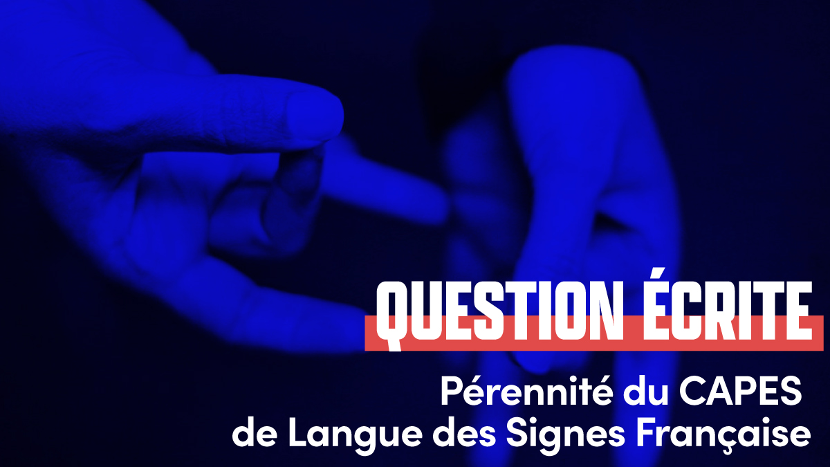 Pérennité du CAPES de Langue des Signes Française (LSF) - Site officiel